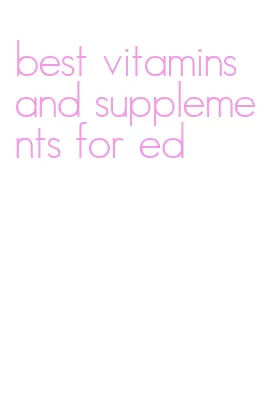 best vitamins and supplements for ed