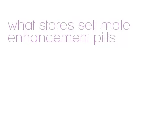 what stores sell male enhancement pills