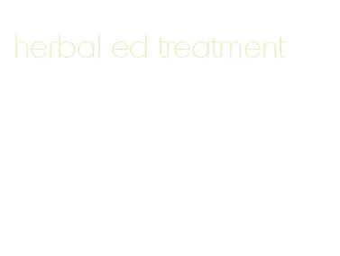 herbal ed treatment