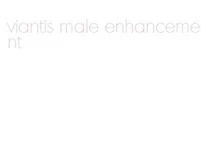 viantis male enhancement