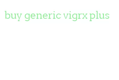 buy generic vigrx plus