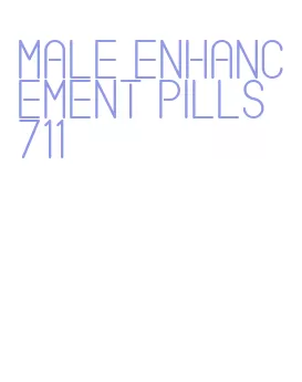 male enhancement pills 711