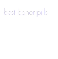 best boner pills