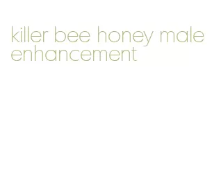killer bee honey male enhancement