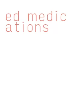 ed medications