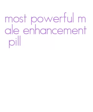 most powerful male enhancement pill