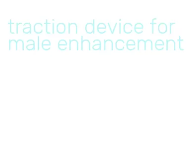 traction device for male enhancement