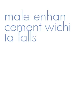 male enhancement wichita falls