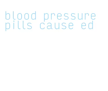 blood pressure pills cause ed