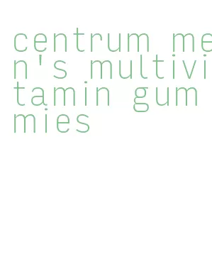 centrum men's multivitamin gummies