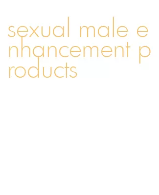 sexual male enhancement products