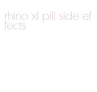 rhino xl pill side effects