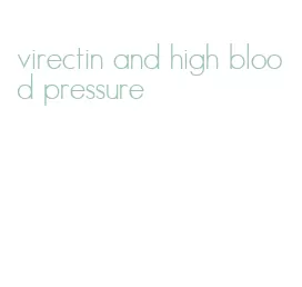 virectin and high blood pressure