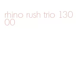 rhino rush trio 13000
